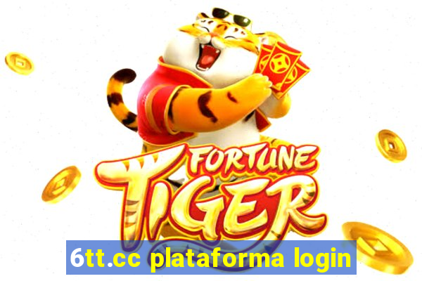 6tt.cc plataforma login